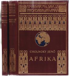 Cholnoky Jenő - Afrika I-II. [antikvár]