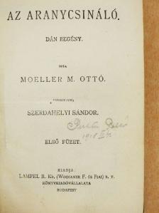 Edmond Rostand - Az aranycsináló I-II./A sasfiók/Egy vén diák elbeszéléseiből/Tavaszi mese [antikvár]