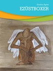 GORDON AGÁTA - Ezüstboxer [eKönyv: epub, mobi]