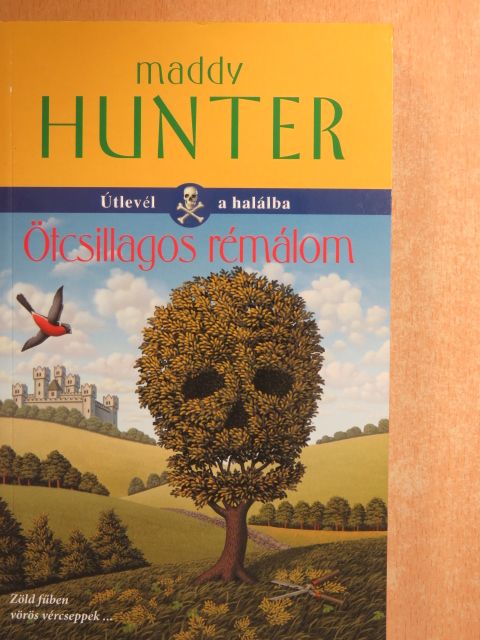 Maddy Hunter - Ötcsillagos rémálom [antikvár]