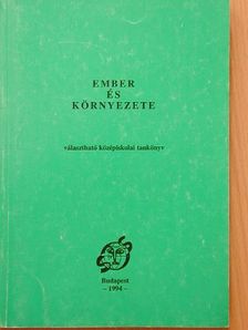 Dr. Benke János - Ember és környezete [antikvár]