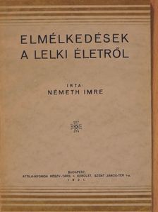 Németh Imre - Elmélkedések a lelki életről [antikvár]
