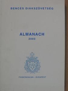 Abért János - Bencés Diákszövetség Almanach 2003 [antikvár]