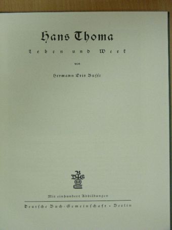 Hermann Eris Busse - Hans Thoma (gótbetűs) [antikvár]