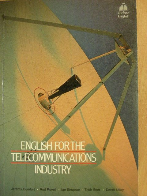 Derek Utley - English for the Telecommunications Industry [antikvár]