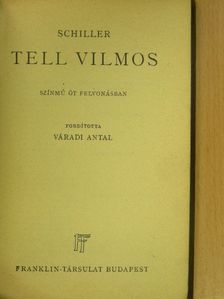 Schiller - Tell Vilmos [antikvár]