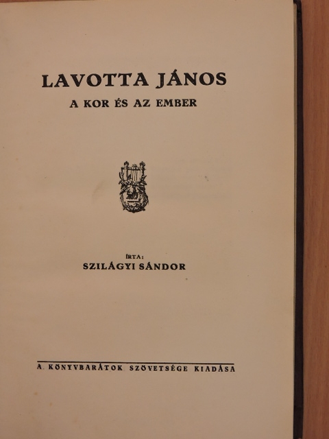 Szilágyi Sándor - Lavotta János [antikvár]