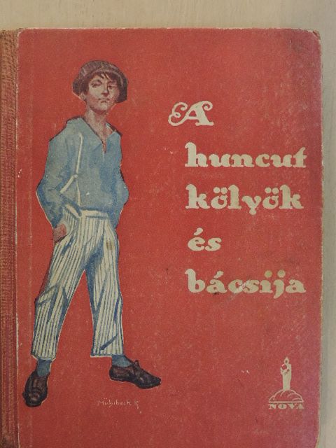Geo W. Peck - A huncut kölyök és a bácsija [antikvár]