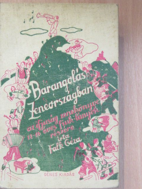 Falk Géza - Barangolás Zeneországban [antikvár]