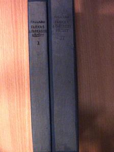 Hans Fallada - Farkas a farkasok között I-II. [antikvár]