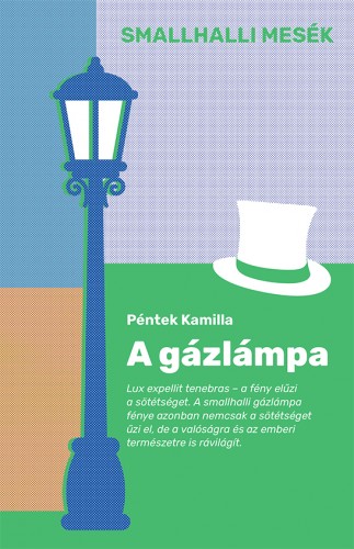Péntek Kamilla - A gázlámpa [eKönyv: epub, mobi]