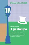 Péntek Kamilla - A gázlámpa [eKönyv: epub, mobi]