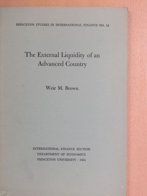 Weir M. Brown - The External Liquidity of an Advanced Country [antikvár]