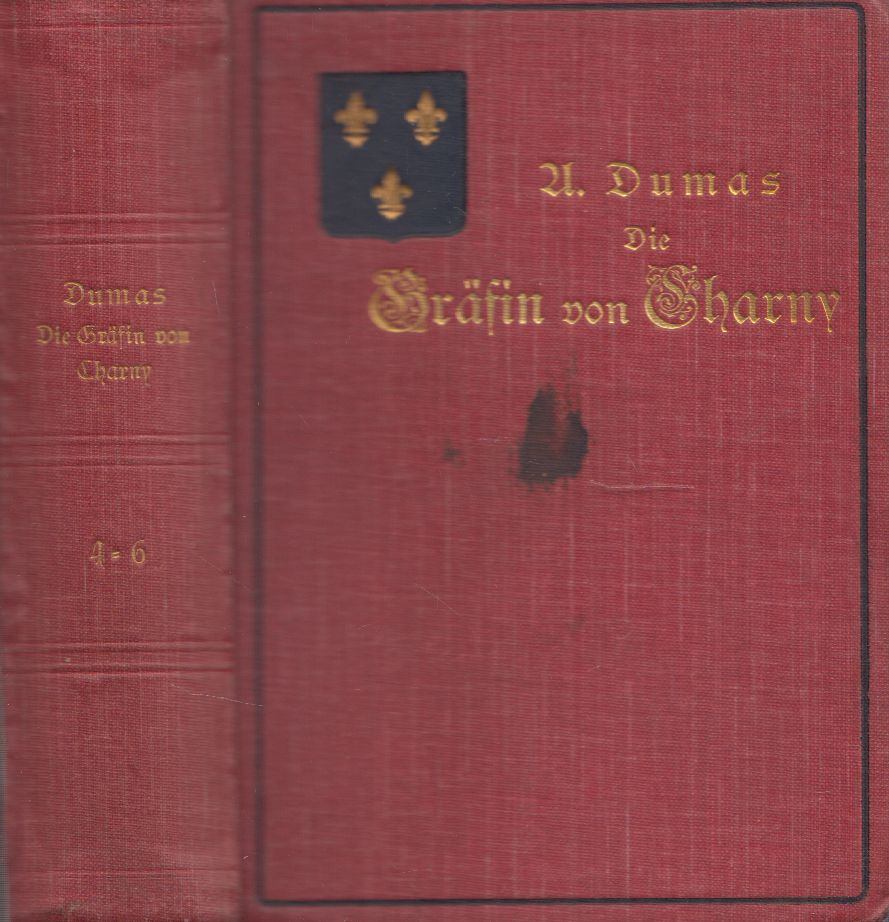 Alexander Dumas - Die Grafin von Charny 4-6. (egy kötetben) [antikvár]