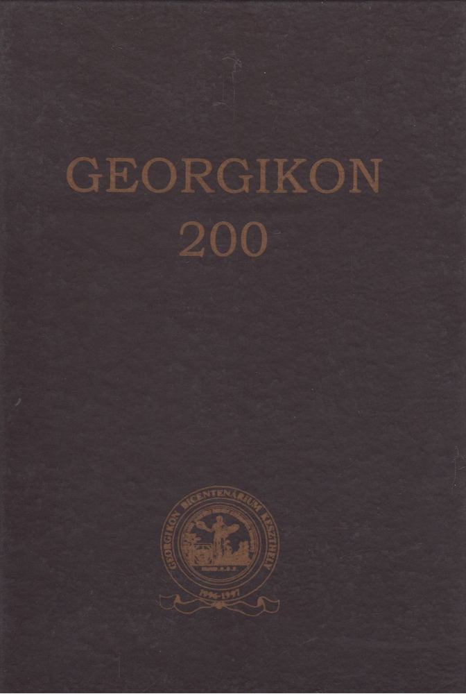 Dr. Kurucz György, Zsidi Vilmos, DR.FEHÉR GYÖRGY - Georgikon 200 I. kötet [antikvár]