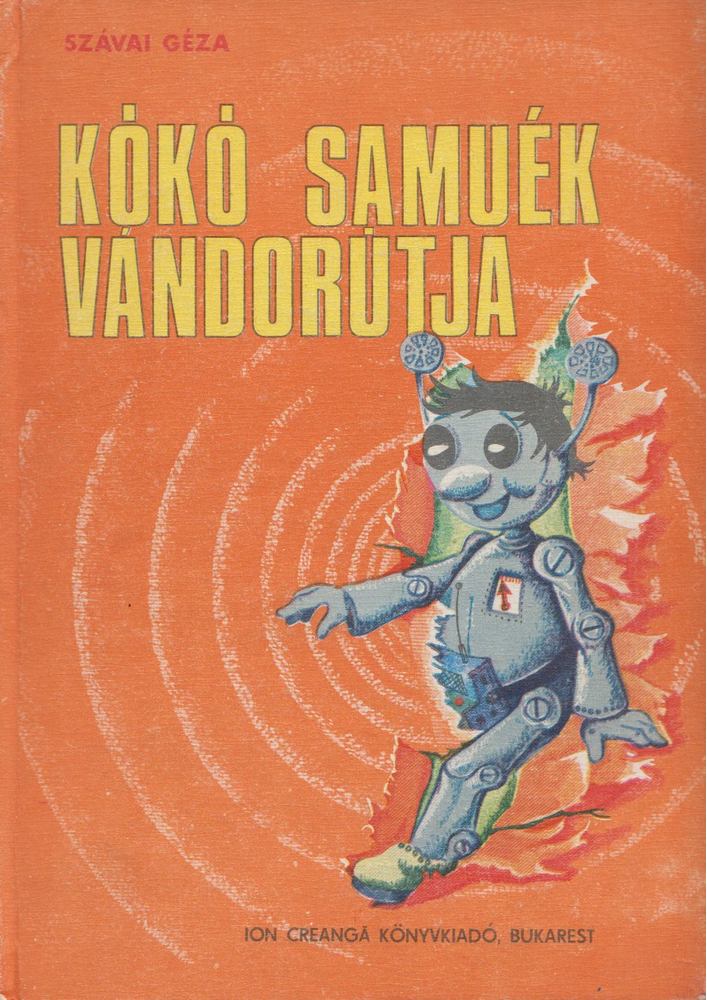 Szávai Géza - Kókó Samuék vándorútja [antikvár]