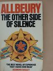 Ted Allbeury - The Other Side of Silence [antikvár]
