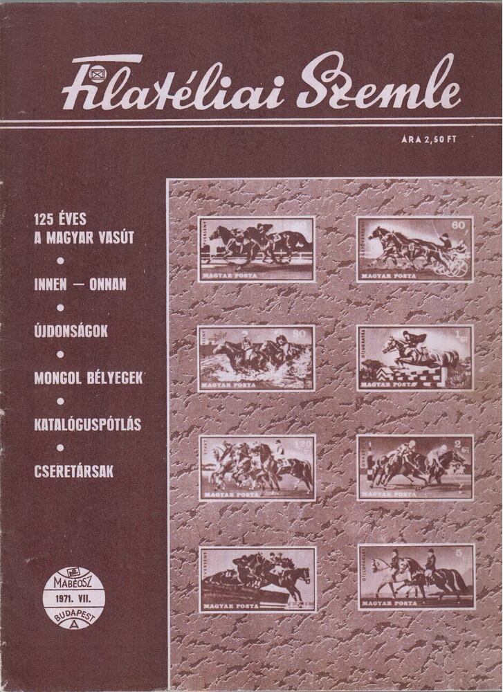 FILYÓ MIHÁLY - Filatéliai szemle 1971. VII. [antikvár]