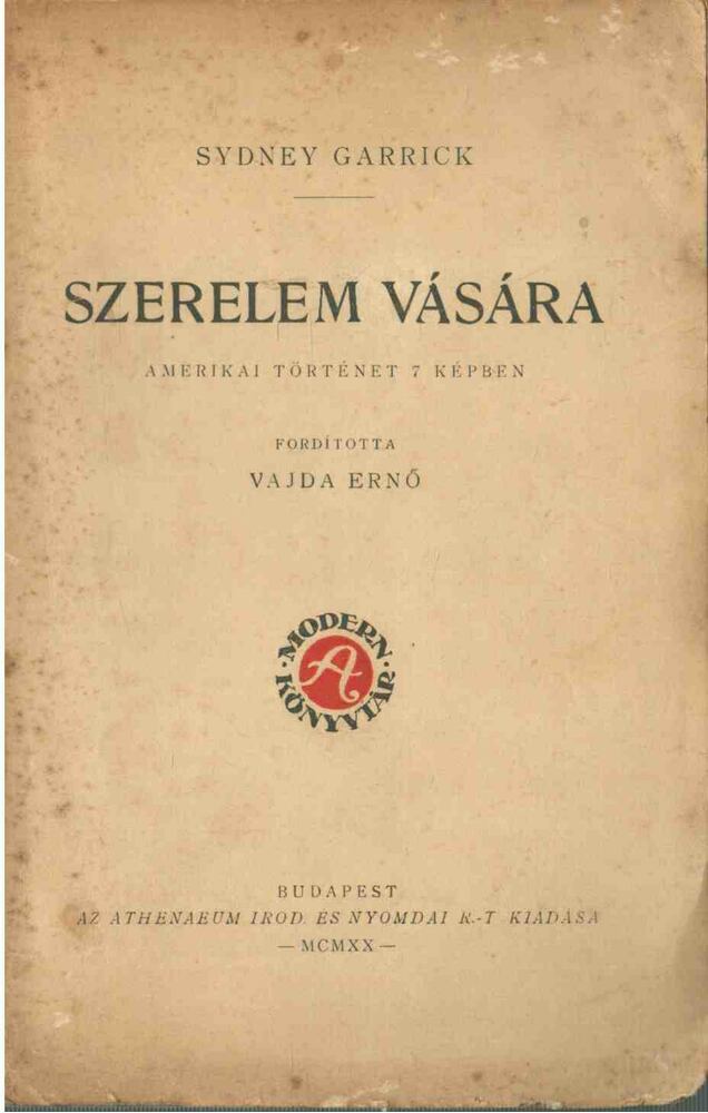 Sydney Garrick - Szerelem vására [antikvár]