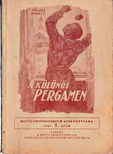 Földes Mihály - A különös pergamen [antikvár]
