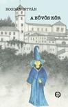 Bogdán István - A bűvös kör [eKönyv: epub, mobi]