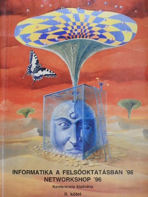 Erdélyi Ferenc - Informatika a felsőoktatásban '96/Networkshop '96 II. [antikvár]