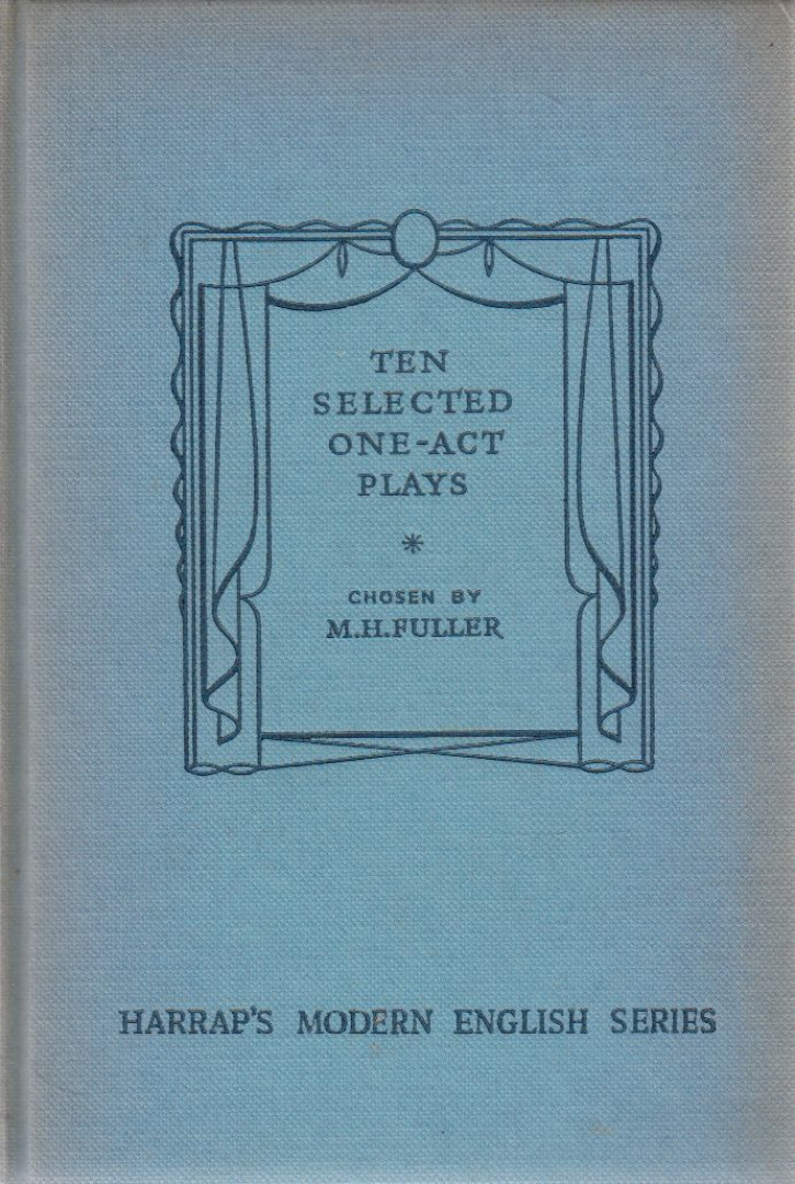 Max H. Fuller - Ten Selected One-Act Plays [antikvár]