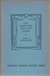 Max H. Fuller - Ten Selected One-Act Plays [antikvár]