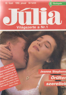Jeanne Stephens - Júlia 32. - Őrülten szeretlek [antikvár]