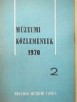 Albertini Béla - Múzeumi Közlemények 1970/2. [antikvár]
