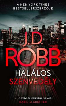 J. D. Robb - Halálos szenvedély