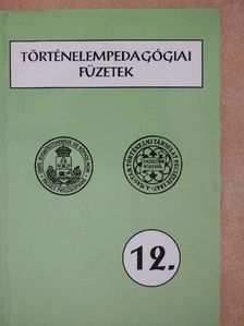 Bozóki Antal - Történelempedagógiai füzetek 12. [antikvár]