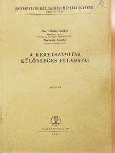 Dr. Palotás László - A keretszámítás különleges feladatai [antikvár]