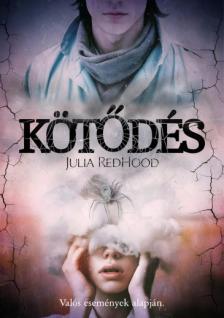 RedHood Julia - Kötődés [eKönyv: epub, mobi]