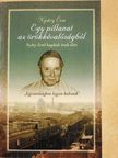 Nyáry Éva - Egy pillanat az örökkévalóságból [antikvár]
