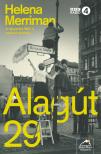 Helena Merriman - Alagút 29 [eKönyv: epub, mobi]