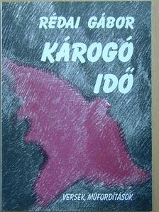 Michael Longley - Károgó idő [antikvár]