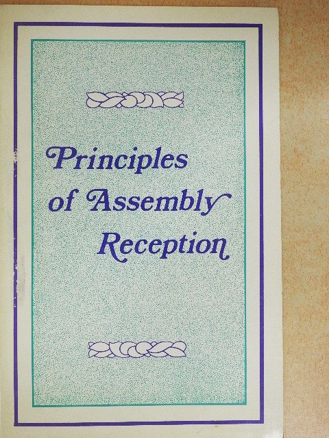 G. W. Steidl - Principles of Assembly Reception [antikvár]