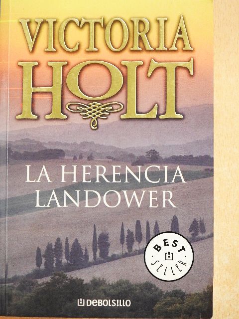 Victoria Holt - La Herencia Landower [antikvár]