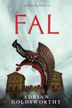 Adrian Goldsworthy - A fal