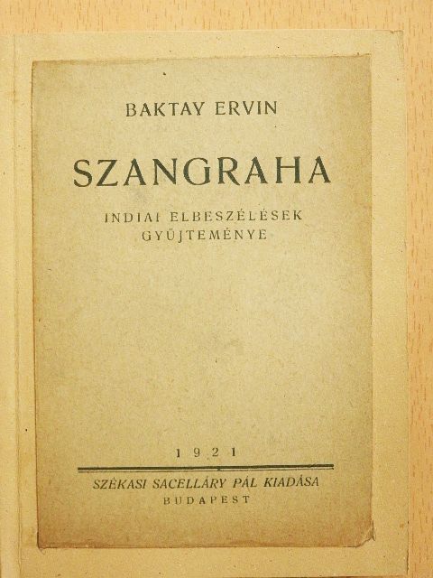 Baktay Ervin - Szangraha [antikvár]