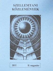 Kotányi Ottó - Szellemtani közlemények 2017. III. negyedév [antikvár]