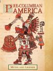 Donald A. MacKenzie - Pre-Columbian America [antikvár]