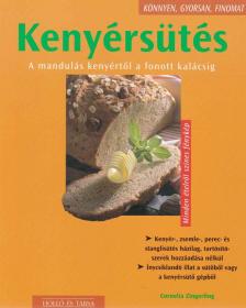 Cornelia Zingerling - Kenyérsütés [antikvár]