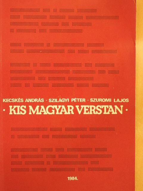 Kecskés András - Kis magyar verstan [antikvár]