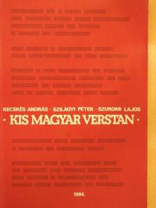 Kecskés András - Kis magyar verstan [antikvár]
