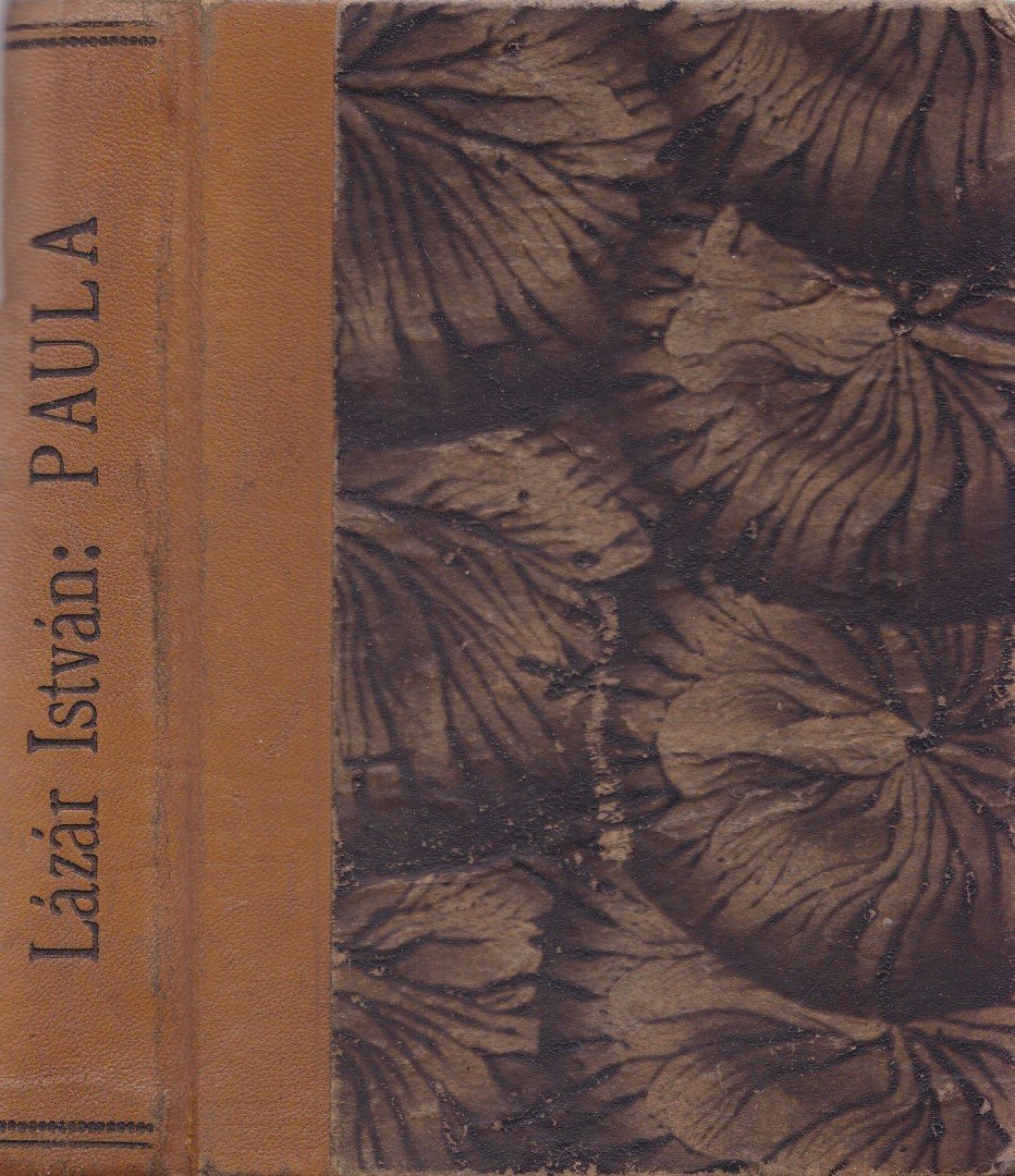 LÁZÁR ISTVÁN - Paula [antikvár]