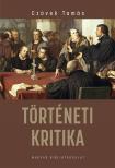 CZÖVEK TAMÁS - Történeti kritika