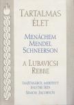 Menáchem Mendel Schneerson, Simon Jacobson - Tartalmas élet [antikvár]