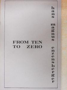 Hans Magnus Enzensberger - From Ten to Zero [antikvár]